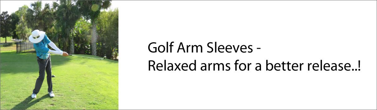 Golf Arm Sleeves – Relaxed arms for a better release!