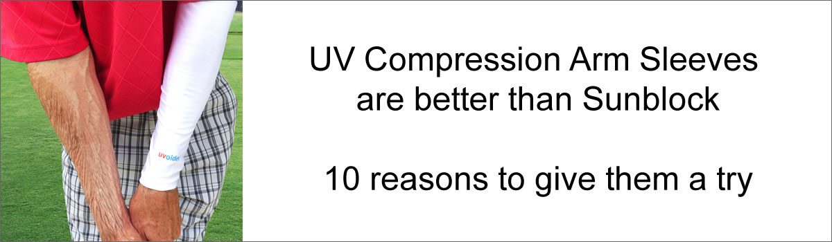 UV Compression Arm Sleeves are better than Sunblock – 10 reasons to give them a try..!