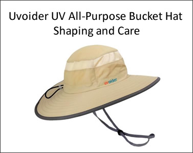 Uvoider UV All-Purpose Bucket Hat Shaping and Care
